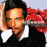 Bosson - Future's Gone Tomorrow - Life Is Here Today