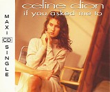 Celine Dion - If You Asked Me To