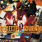 Roxette - Tourism [Songs From Studios, Stages, Hotelrooms & Other Strange Places]