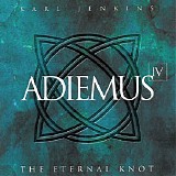 Adiemus - Adiemus IV - The Eternal Knot