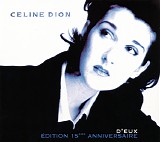 Celine Dion - D'eux [Ã©dition 15Ã¨me anniversaire]