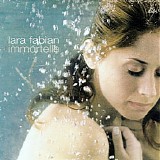 Lara Fabian - Immortelle