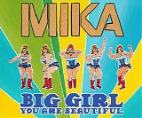 Mika - Big Girl (You Are Beautiful)