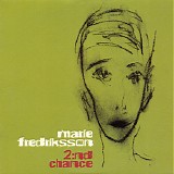 Marie Fredriksson - 2:nd Chance