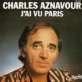 Charles Aznavour - J'ai Vu Paris