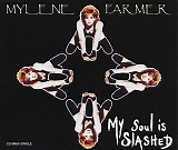 Mylene Farmer - My Soul Is Slashed