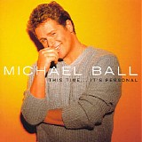 Michael Ball - This Time... It's Personal