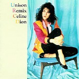 Celine Dion - Unison Remix