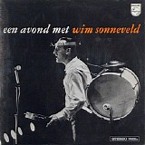 Wim Sonneveld - Een Avond Met Wim Sonneveld