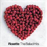 Roxette - The Ballad Hits [limited edition]