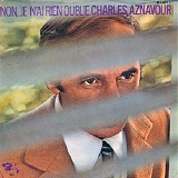 Charles Aznavour - Non, Je N'ai Rien OubliÃ©