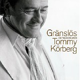 Tommy KÃ¶rberg - GrÃ¤nslÃ¶s: Det BÃ¤sta Med Tommy KÃ¶rberg