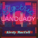 Kirsty MacColl - Electric Landlady