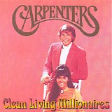 Carpenters - Clean Living Millionaires