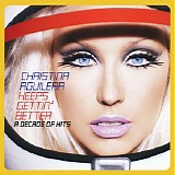 Christina Aguilera - Keeps Gettin' Better: A Decade of Hits [deluxe edition]