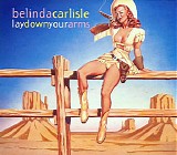 Belinda Carlisle - Lay Down Your Arms