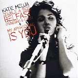 Katie Melua - Belfast/My Aphrodisiac Is You