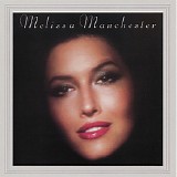 Melissa Manchester - Melissa Manchester