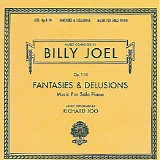 Billy Joel - Fantasies & Delusions