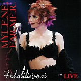 Mylene Farmer - DÃ©shabillez-Moi (Live)