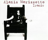 Alanis Morissette - Ironic