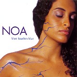 Noa - Blue Touches Blue