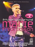 Marie Fredriksson - Ã„ntligen - SommarturnÃ©