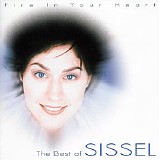 Sissel - Fire In Your Heart - The Best Of Sissel