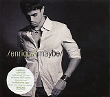 Enrique Iglesias - Maybe [CD 2]