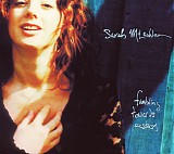 Sarah McLachlan - Fumbling Towards Ecstasy [legacy edition]