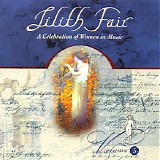 Various artists - Lilith Fair: A Celebration Of Women In Music Volume 3