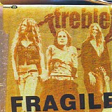 Treble - Fragile