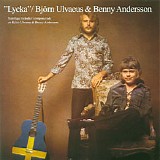 BjÃ¶rn Ulvaeus & Benny Andersson - Lycka [remaster]