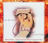 Celine Dion - All By Myself [CD 2]