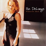 Ilse DeLange - World Of Hurt