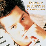 Ricky Martin - A Medio Vivir