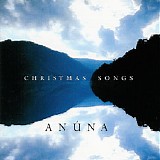 Anuna - Christmas Songs