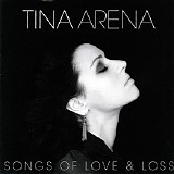 Tina Arena - Songs Of Love & Loss