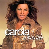 Carola - Invincible