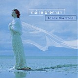 MÃ¡ire Brennan - Follow The Word [cardsleeve]