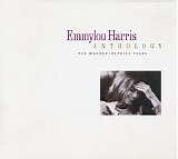 Emmylou Harris - Anthology: The Warner/Reprise Years