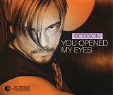 Bosson - You Opened My Eyes