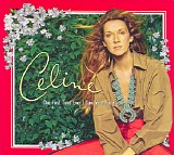 Celine Dion - The First Time Ever I Saw Your Face [CD 2]