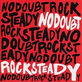 No Doubt - Rock Steady