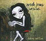 Norah Jones - Not Too Late [deluxe edition]