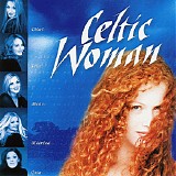 Celtic Woman - Celtic Woman