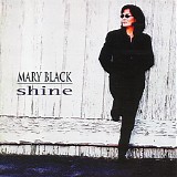 Mary Black - Shine