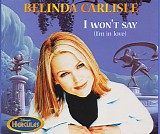 Belinda Carlisle - I Won't Say (I'm In Love)