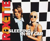 Roxette - Sleeping In My Car