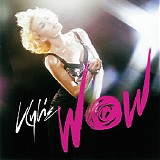 Kylie Minogue - Wow [CD 2]